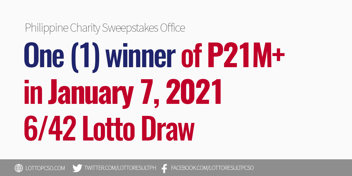January 7, 2021 6/42 Lotto Draw PCSO Jackpot Winner